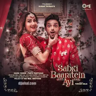 Sabki Baaratein Aayi