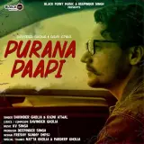 Purana Paapi Ft. Rajni Atwal