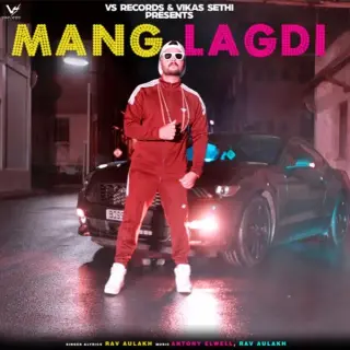 Mang Lagdi (Full Song)