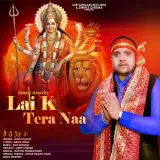 Lai k Tera Naa