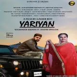 Yariyan Ft. Deepak Dhillon