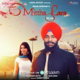 Mittha Lara Ft. Desi Crew