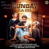 Gunday Ka Dil