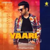 Yaari Tutt Ju Ft. Gurlej Akhtar