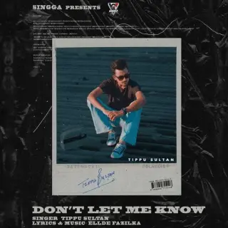 Dont Let Me Know