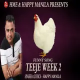 Teeje Week Funny Song