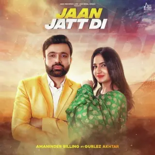 Jaan Jatt Di Ft. Gurlez Akhtar