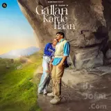 Gallan Karde Haan