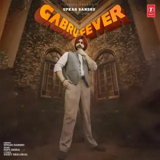 Gabru Fever Ft. Gupz Sehra