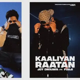 Kaaliyan Raatan Ft. Fouji