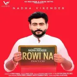 Rowi Na (Dont Cry)