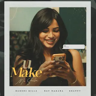 U Make Me Smile