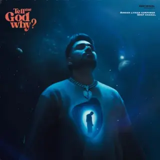 Tell Me God Why