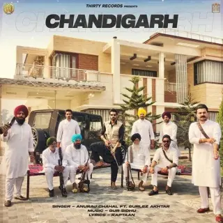 Chandigarh Ft. Gurlez Akhtar