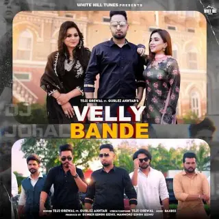 Velly Bande Ft. Gurlez Akhtar