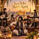 Koi Bolei Ram Ram