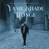 Yaar Khade Honge