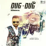 Dug Dug Ft. Money Aujla