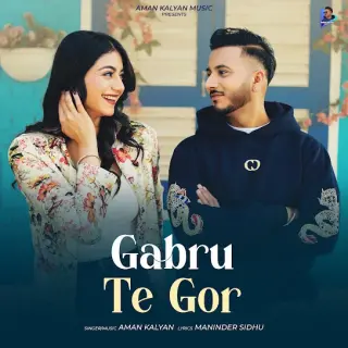 Gabru Te Gor