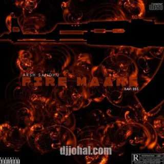 Fire Maare Ft. Ravi RBS
