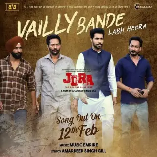 Vailly Bande (Jora - The Second Chapterr)