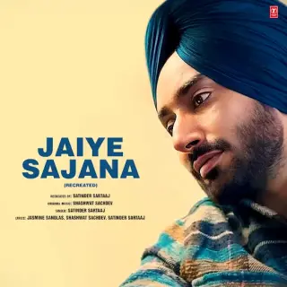 Jaiye Sajana - Recreated