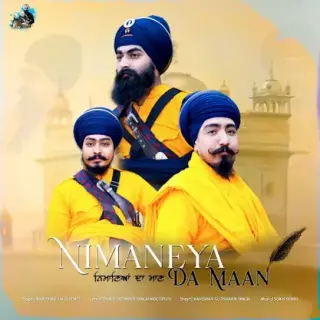 Nimaneya Da Maan (Bandgi Di Daat)