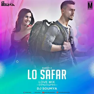 Lo Safar Suru Hogaya Love Mix