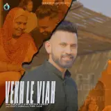 Vekh Le Viah