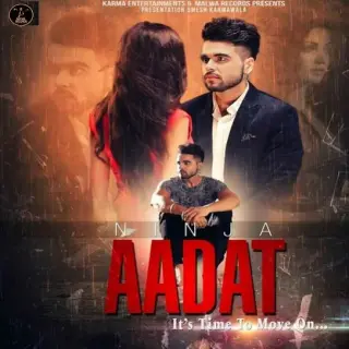 Aadat (Reupload)