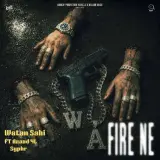 Fire Ne Ft. Azaad 4L