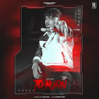 To Burn