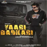 Yaari Badkaari
