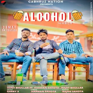 Alcohal Ft. Harman Sahota