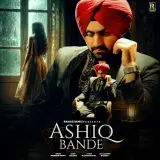 ASHIQ BANDE