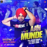 Aah Munde (Khatre Da Ghuggu)