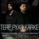 Tere Pyar Karke