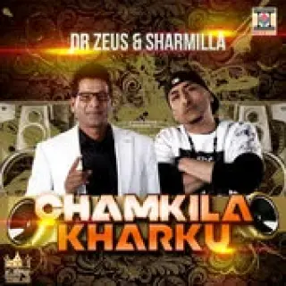 Chamkila Kharku Ft. Dr Zeus