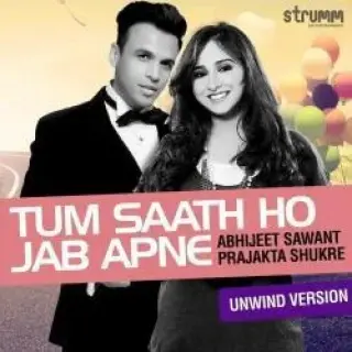 Tum Saath Ho Jab Apne (Unwind Version)