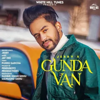 Gunda Van Ft. Jay Dee