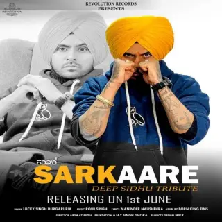 Sarkaare (Deep Sidhu Tribute)
