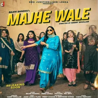 Majhe Wale Ft. The Kidd