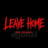 Leave Home