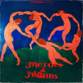 3 Heroes & 3 Villains - Full Album
