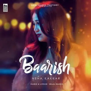Baarish Ft. Bilal Saeed