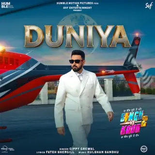 Duniya (Singh Vs Kaur 2)