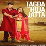 Tagda Hoja Jatta Ft. Gurlez Akhtar