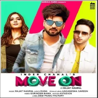 Move On Ft. Rajat Nagpal
