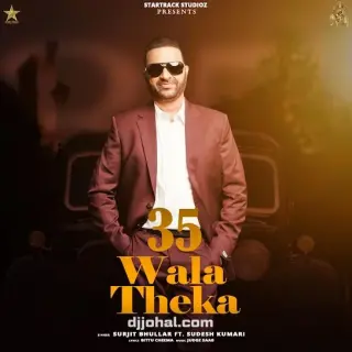 35 Wala Theka