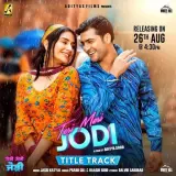 Teri Meri Jodi Title Track